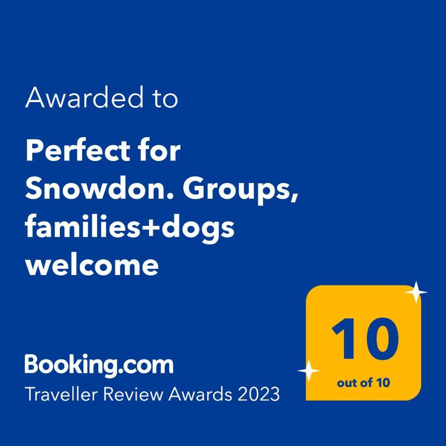 Perfect For Snowdon. Groups, Families+Dogs Welcome Лланберис Экстерьер фото
